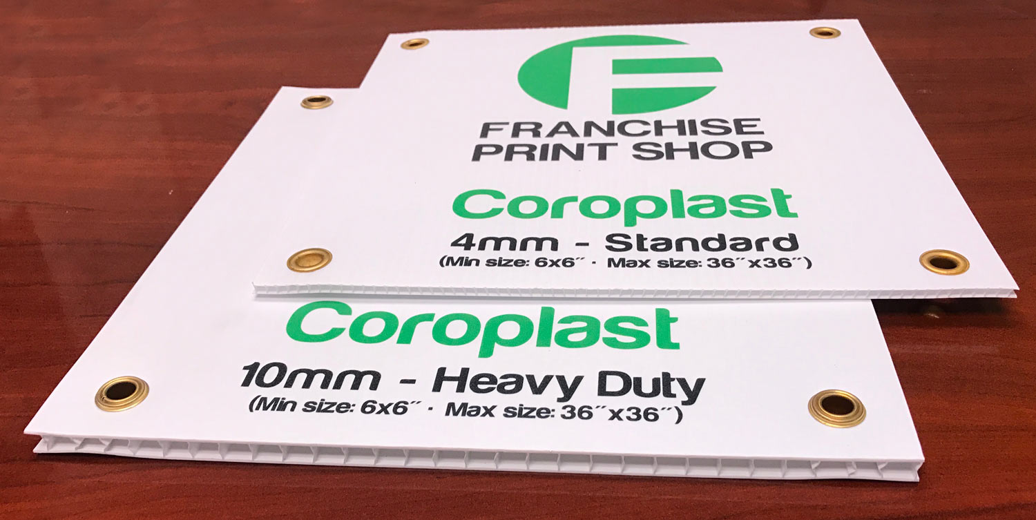 What is a coroplast sign?